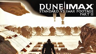 DUNE IMAX Footage PART 2  Standard VS IMAX Comparison Side by Side [upl. by Shurlocke]