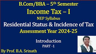 IT 1 AY 202425 NEP Syllabus  BCom  Incidence of Tax 2024 Question Paper BCU 12 Marks [upl. by Lacefield99]