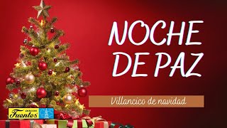 Noche de Paz  Los Niños Cantores de Navidad  Villancicos [upl. by Nwadahs]