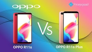 Oppo R11s vs Oppo R11s Plus Comparison Official  Specs Price [upl. by Larret925]