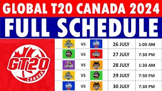 Global T20 Canada 2024 Schedule GT20 2024 Schedule Fixtures match timings amp venues [upl. by Parry]