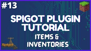 Spigot Plugin Development  13  Items and Inventories [upl. by Ardnuahs]