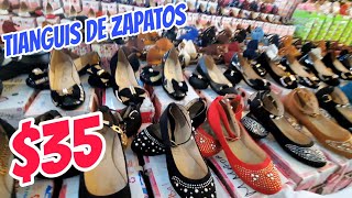 Tianguis de Zapatos a 35 AQUÍ SE SURTEN TODOS LOS ZAPATEROS DE MÉXICO PRECIOS SÚPER BAJOS [upl. by Kathe]