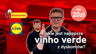 Jakie jest NAJLEPSZE VINHO VERDE do 20zł Super wino na wakacje [upl. by Yot]