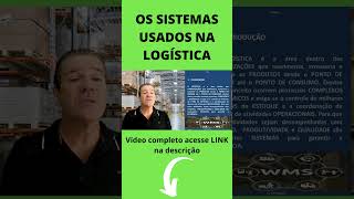 Os Sistemas utilizados na Logística shorts [upl. by Pepita716]