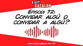 Avui toca gramàtica  Easy Catalan Podcast 72 [upl. by Eelsnia]