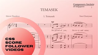 Temasek by Xiao Chunyuan  CSS Score Follower Videos [upl. by Edwine]