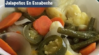 ❤️ Chiles Jalapeños En Escabeche [upl. by Grizelda]