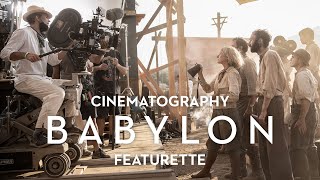 BABYLON  Cinematography Featurette [upl. by Itnahs]