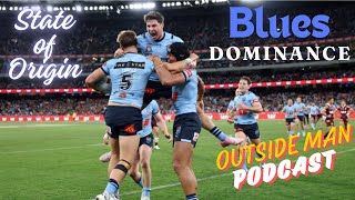 State of Origin GAME 2 SPECIAL Episode  Outside Man Podcast  The Laymans Guide to Rugby League [upl. by Atisor]