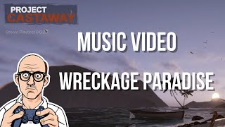 Project Castaway Song quotWreckage Paradisequot by Suno AI [upl. by Rudie]