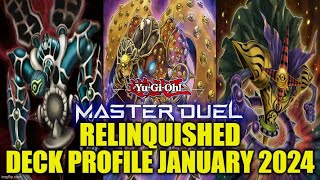 RELINQUISHED MASTER DUEL DECK PROFILE JANUARY 2024 YUGIOH [upl. by Ijat]