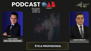 Dr Carlos Renato  Ética Profissional  podcast181 [upl. by Drofnelg]