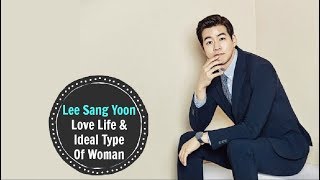 Lee Sang Yoon – Love Life amp Ideal Type Of Woman [upl. by Acimaj]