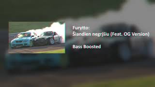 Furytto  Šiandien negrįšiu Bass Boosted [upl. by Htrap327]