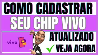 ✅COMO CADASTRAR CHIP DA VIVO  CADASTRAR CHIP DA VIVO POR LIGAÇAO [upl. by Tallula385]