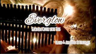 Everglow by Coldplay  Kalimba Cover with Tabs and Lyrics [upl. by Rouvin678]