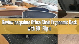 Review naspaluro Office Chair Ergonomic Desk with 90° Flipup Armrest Lumbar Support Height Adjusta [upl. by Augie]