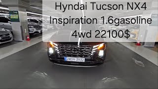 Hyndai Tucson NX4 Inspiration 16gasoline 4wd 21год 34013км 22100 [upl. by Anirahs]