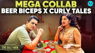 Reliving BeerBiceps Childhood Memories In Wadala  Tere Gully Mein Ep 87  Curly Tales [upl. by Root554]