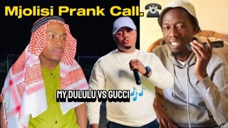 MJOLISI My Dululu  PRANK CALL☎️ Ep130 [upl. by Ratcliff34]