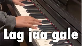 Lata Mangeshkar’s melodic legacy  Lag Ja Gale  Piano Cover  Lata Mangeshkar  Radhika Nath [upl. by Corb]