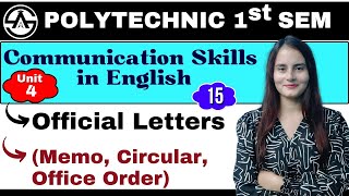 15 Unit4 Writing Skills  Official Letters  New Syllabus 202425  Bteup 1st Semester [upl. by Marlyn]