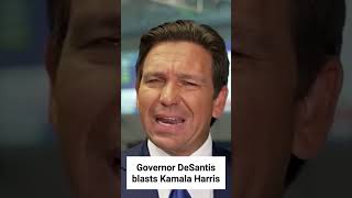 Governor DeSantis Blasting Kamala Harris rondesantis floridahurricane kamalaharris trump2024 [upl. by Velma117]