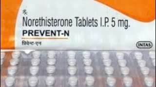 Prevent n tablet uses and side effects in hindi Prevent N दवा खाने के कितने दिन बाद पीरियड आता है [upl. by Oihsoy613]