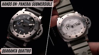 HANDSON The Panerai Submersible QuarantaQuattro hits the goldilocks size [upl. by Delanty]