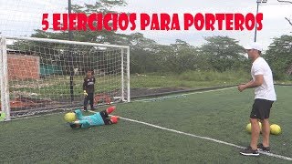 5 EJERCICIOS PARA PORTEROS NIÑOS FUTBOL [upl. by Angelina]