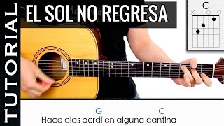 Como tocar El Sol No Regresa en guitarra de La Quinta Estación MUY FACIL  Novatos y principiantes [upl. by Ydnim158]