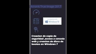 Acronis true Image 2017creación de respaldo y creación de disco de Booteo [upl. by Amesari]