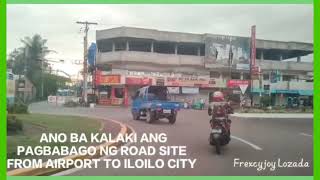 KAKAIBANG ROAD TRIP FROM ILOILO AIRPORT TO ILOILO CITY iloilocity roadtrip [upl. by Munro]