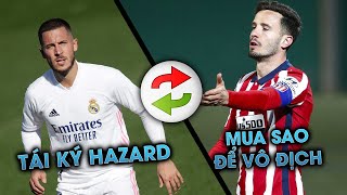 Chelsea đàm phán Saul  Chelsea có thể tái ký hợp đồng với HUYỀN THOẠI Hazard [upl. by Ellett]