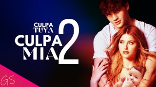 CULPA MIA 2  TRAILER GS🎙Culpa Tuya My Fault 2 [upl. by Adnesor]