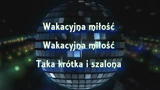 Karaoke  Wakacyjna miłość [upl. by Kask]