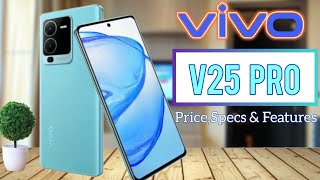 vivo V25 ProPrice in philippines  official look and Design  Specs and Features review [upl. by Tallbott]