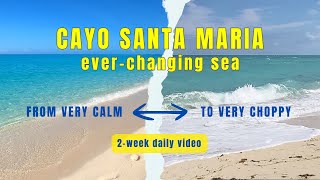 Everchanging sea in Cayo Santa Maria Cuba [upl. by Imuyam743]