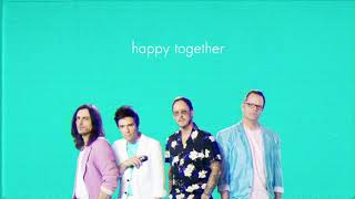 Weezer  Happy Together [upl. by Egwin839]