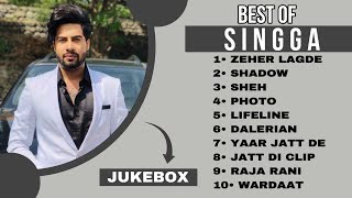 Top 10 songs of Singga  Best of Singga  Singga all songs  Latest Punjabi songs 2023 singga [upl. by Akilam]