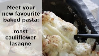 Roast cauliflower lasagne  Woolworths TASTE Magazine [upl. by Vernice]