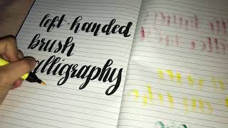 Left handed Calligraphy using Brush pen with Watercolor Effect [upl. by Elvin]