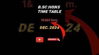 BSC HONS SEMS TIME TABLE जारी  shorts viralvideo yt bsc 2024 youtubealternative [upl. by Kolnos]