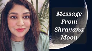 Waking Up To Shravana Moon Message from Shravana Nakshatra Saturnday Vlog 1 [upl. by Olva]