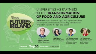 Universities as Partners in the Transformation of Food and Agriculture iuaFutureOfIreland [upl. by Anelrac]