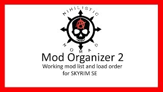 Mod Organizer 2 mods and load order for Skyrim SE [upl. by Cadmarr]