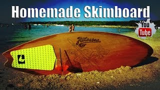 Homemade Skimboard [upl. by Einaj419]