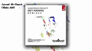 Sunstroke Project  Hey Mamma Cerruti ReTouch Radio Edit [upl. by Haissem494]