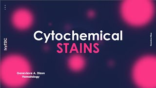 Cytochemical stains [upl. by Roarke203]